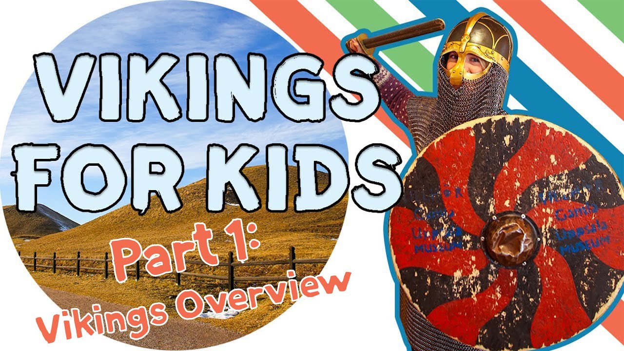 Vikings for Kids: Part 1 🛡️