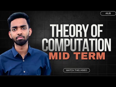 Theory of Computation (TOC) - Mid Term Syllabus (IMPORTANT!) | AIUB