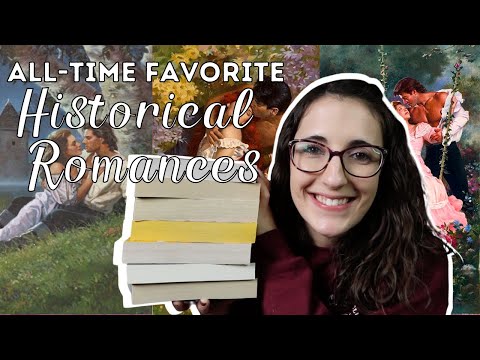 My Top Ten Favorite Historical Romances of All Time