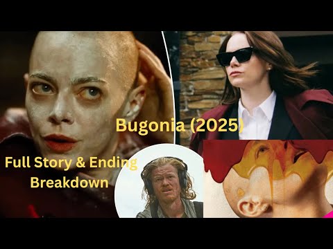 BUGONIA (2025) Movie Explained. Emma Stone’s Alien Truth| Full Story, Ending Breakdown ,Dark Comedy.