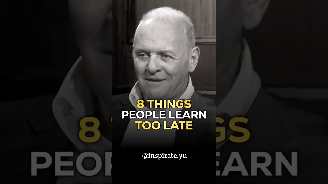 8 Life Lessons Anthony Hopkins Wishes He Knew Sooner 🎬