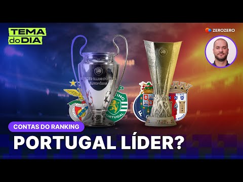 Ranking UEFA: Portugal pode ser líder da época, mas cenário não é bom | TEMA DO DIA