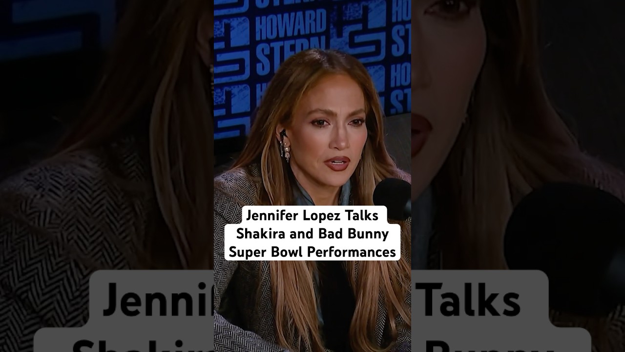 Jennifer Lopez Reveals Insights on Shakira and Bad Bunny’s 2025 Super Bowl Performances 🎤
