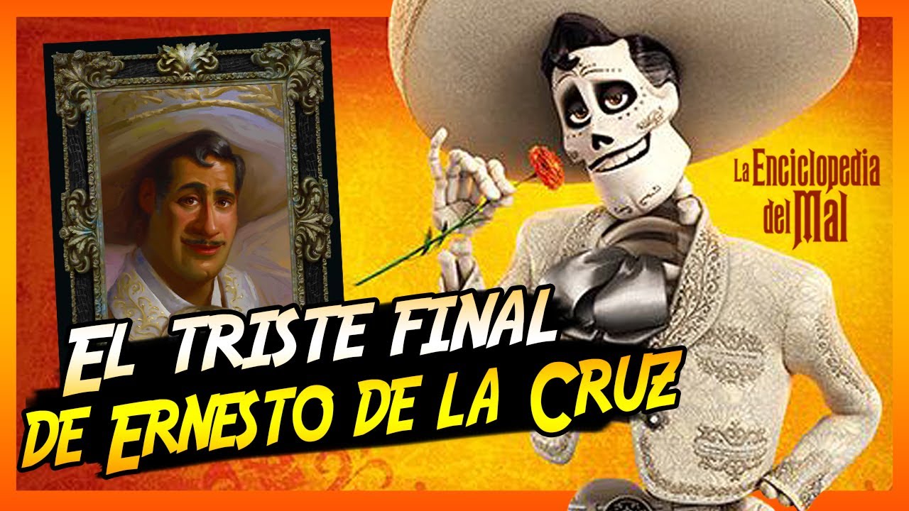 Historia de Ernesto de la Cruz | La Enciclopedia del Mal 💀