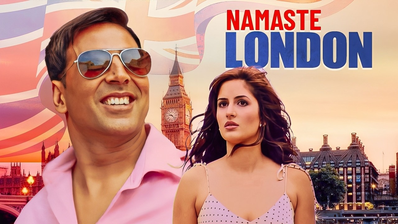 Namastey London (2007) Full Movie in 4K 🎥