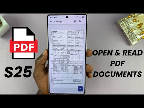 How To Open & Read PDF Documents On Samsung Galaxy S25/S25 Ultra