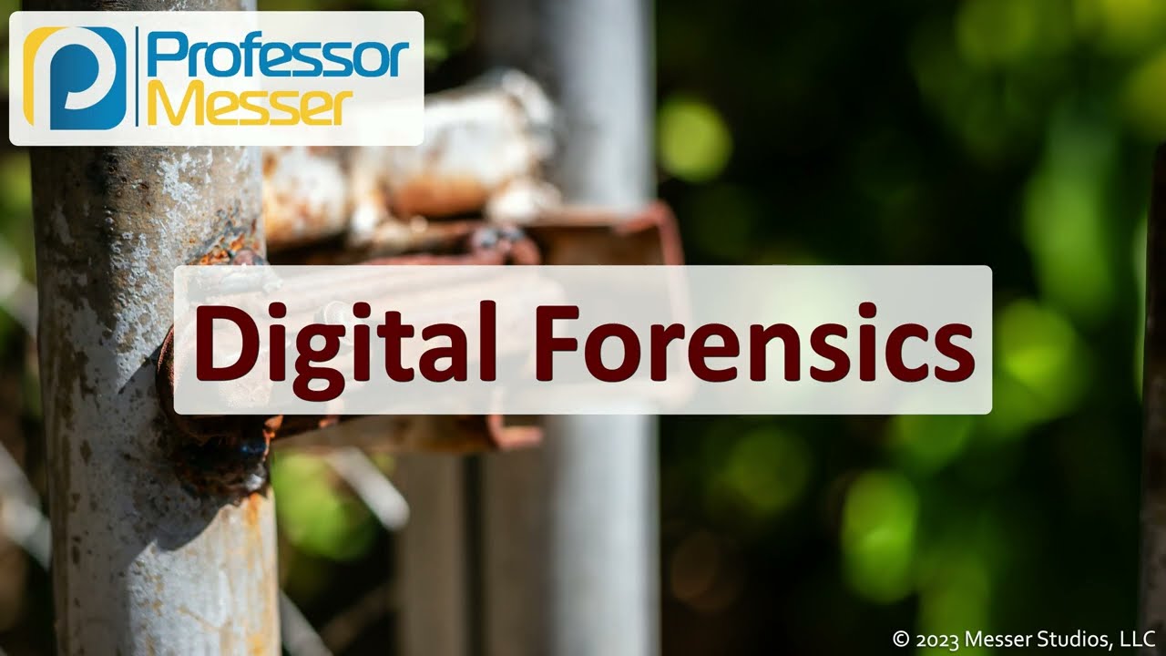 Digital Forensics - CompTIA Security+ SY0-701 (Section 4.8)