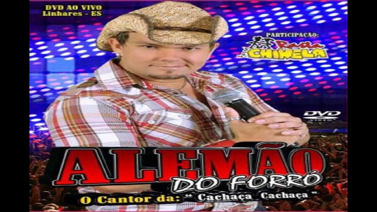 Alemão do Forró - 1º DVD Ao Vivo em Linhares 🎶