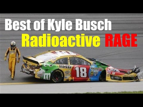 Best of Kyle Busch Radioactive RAGE