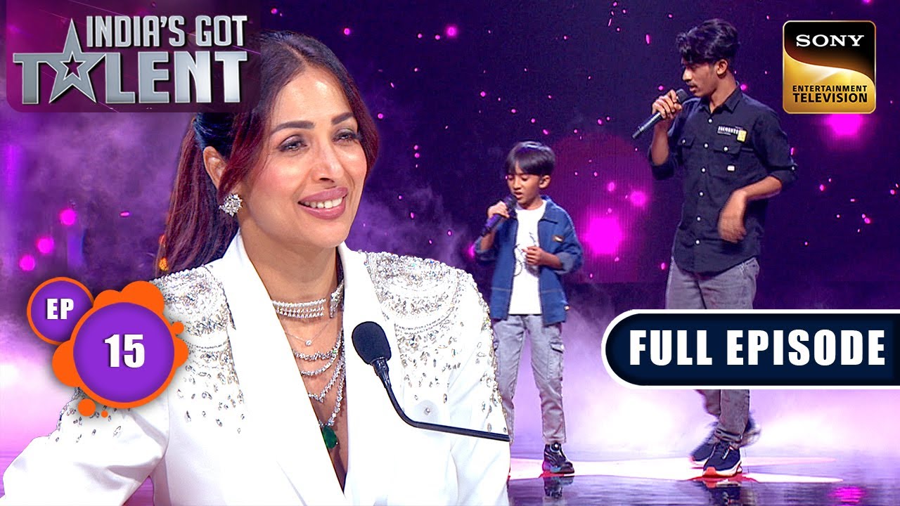 Ep 15 India’s Got Talent S11 Ep 15: Sunhere Sapne ✨