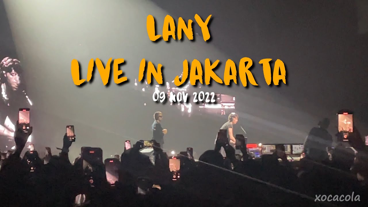 LANY Live in Jakarta - A November to Remember ๐ถ