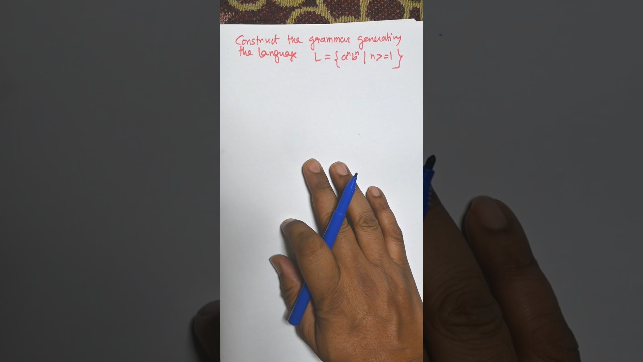 Grammar Construction for the Language L = { aⁿbⁿ | n ≥ 1 }