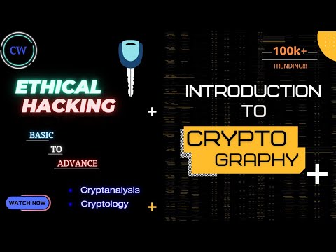 Ethical Hacking | Cryptography | Cryptanalysis | Cryptology | 2024 Edition | Step by step guide