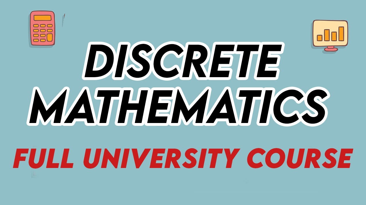 Complete Discrete Mathematics Course for Computer Science 📚