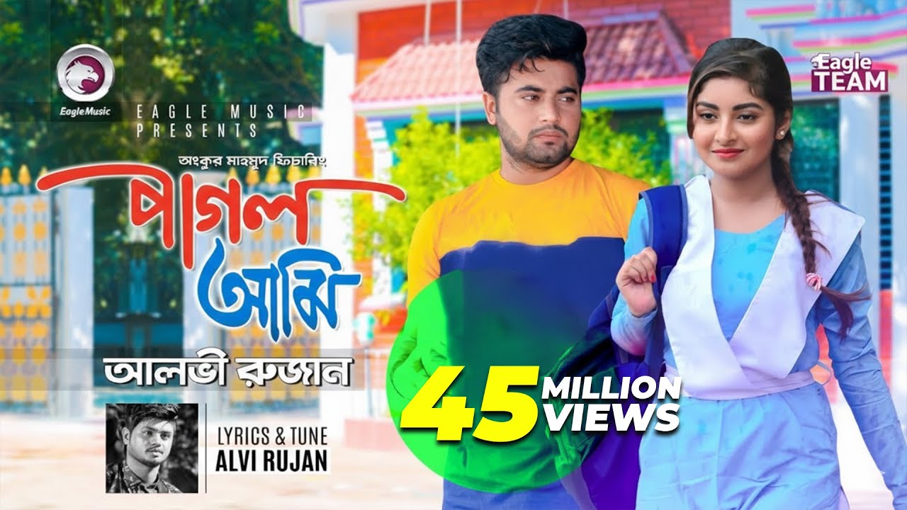 Pagol Ami | Ankur Mahamud ft. Alvi Rujan | Official Bangla Song Video 🎶