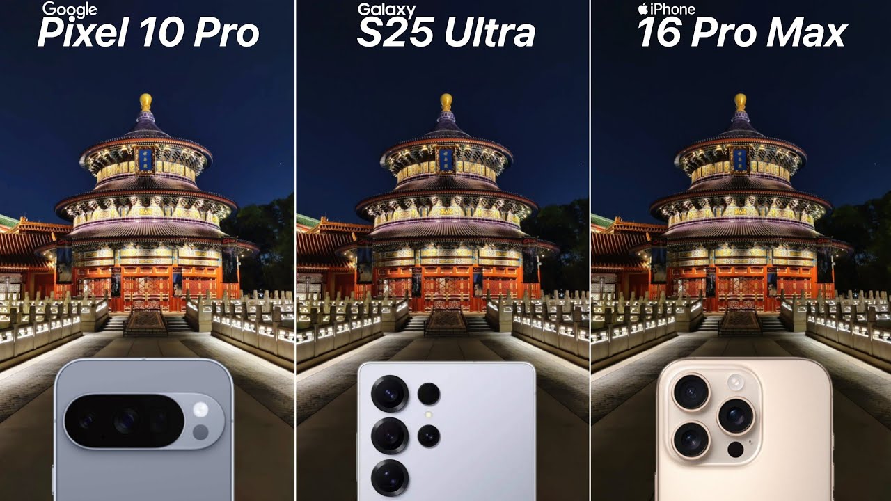 Pixel 10 Pro vs Galaxy S25 Ultra vs iPhone 16 Pro Max Camera Test