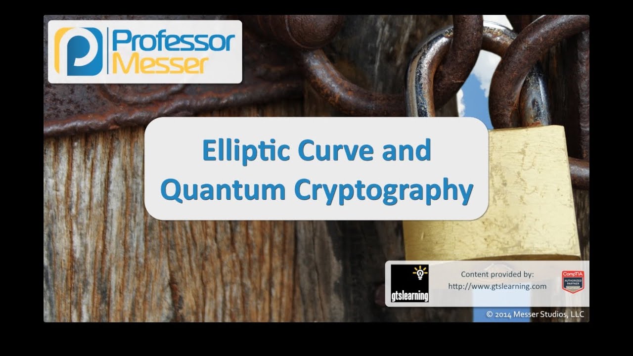 Master Elliptic Curves & Quantum Cryptography for Security+ SY0-401 🔐