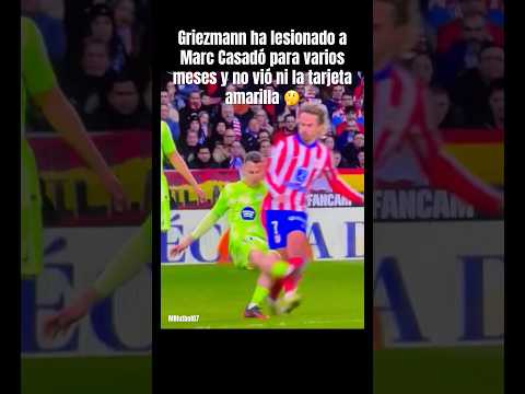 Griezmann ha lesionado a Marc Casadó  #futbol #fy #fypp #football #barcelona #fypp #fyp