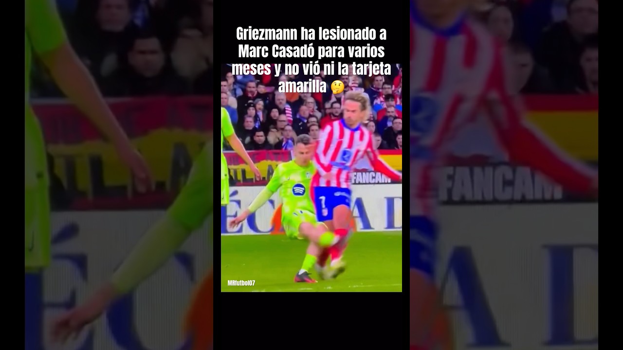 ¿Accidente en el partido? Griezmann y su lesión a Marc Casadó ⚽