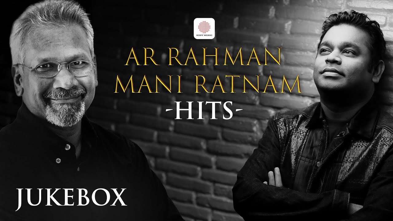 A.R. Rahman & Mani Ratnam Tamil Classics 🎶
