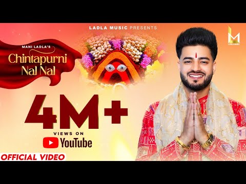 Chintapurni Nal Nal || Mani Ladla || Ladla Music 2025