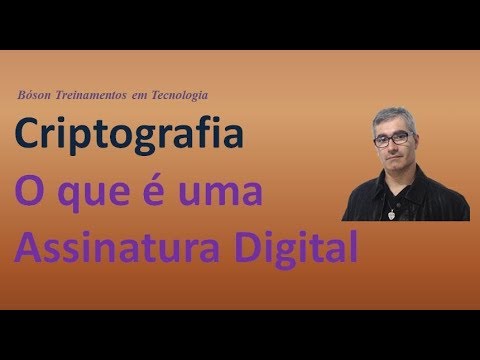 Criptografia - O que são Assinaturas Digitais - 10