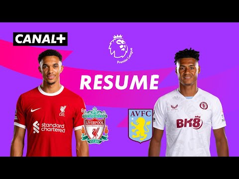 Le résumé de Liverpool / Aston Villa - Premier League 2023-24 (J4)
