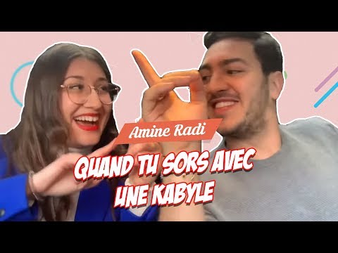 Amine Radi - Quand tu Sors avec une Kabyle