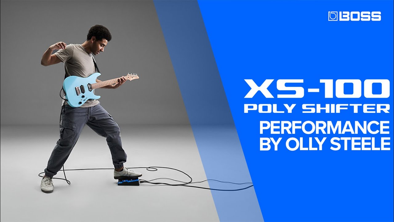 BOSS XS-100 Poly Shifter with Olly Steele 🎸