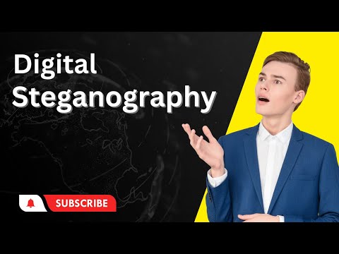 what is digital steganography? - what is digital steganography?
