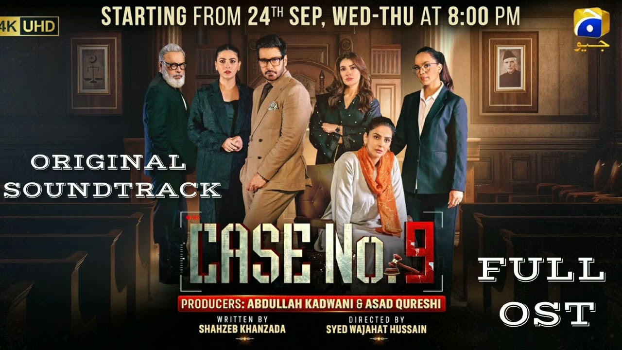 Case No 9 OST | Saba Qamar & Faysal Qureshi | Official Soundtrack 2025 🎬