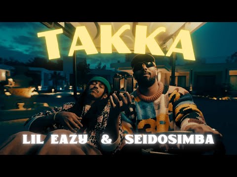 LiL Eazy Ft. SeidoSimba - TAKKA | ููู ุงูุฒู ู ุณูุฏู ุณูู
ุจุง - ุชูู (Official Music Video) 2024