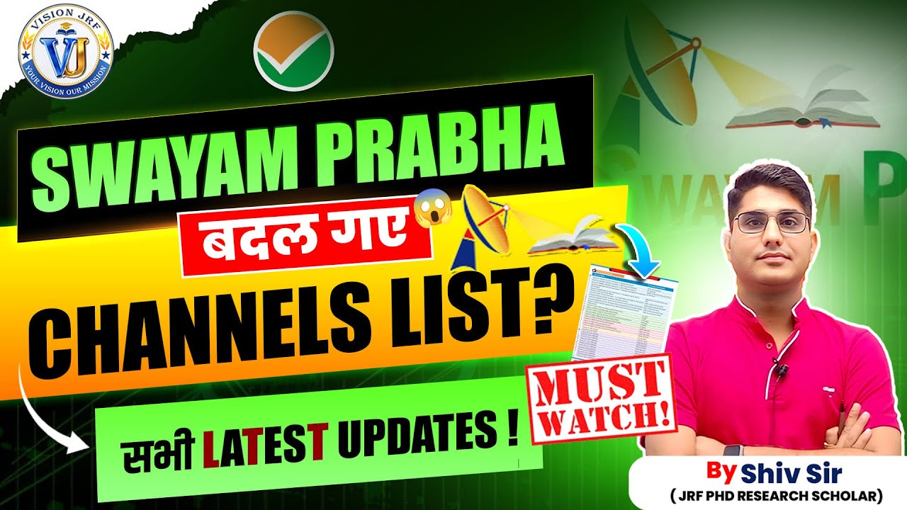 SWAYAM Prabha New Channel List 2025 | Latest Update by MHRD | UGC NET 2025 | Vision JRF | Shiv Sir