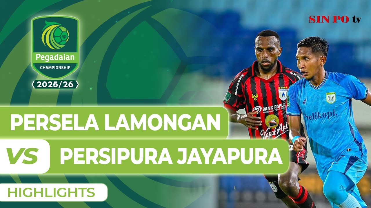 Seru! Highlights Pertandingan PERSELA Lamongan vs PERSIPURA Jayapura | Pegadaian Championship 2025/26 ⚽