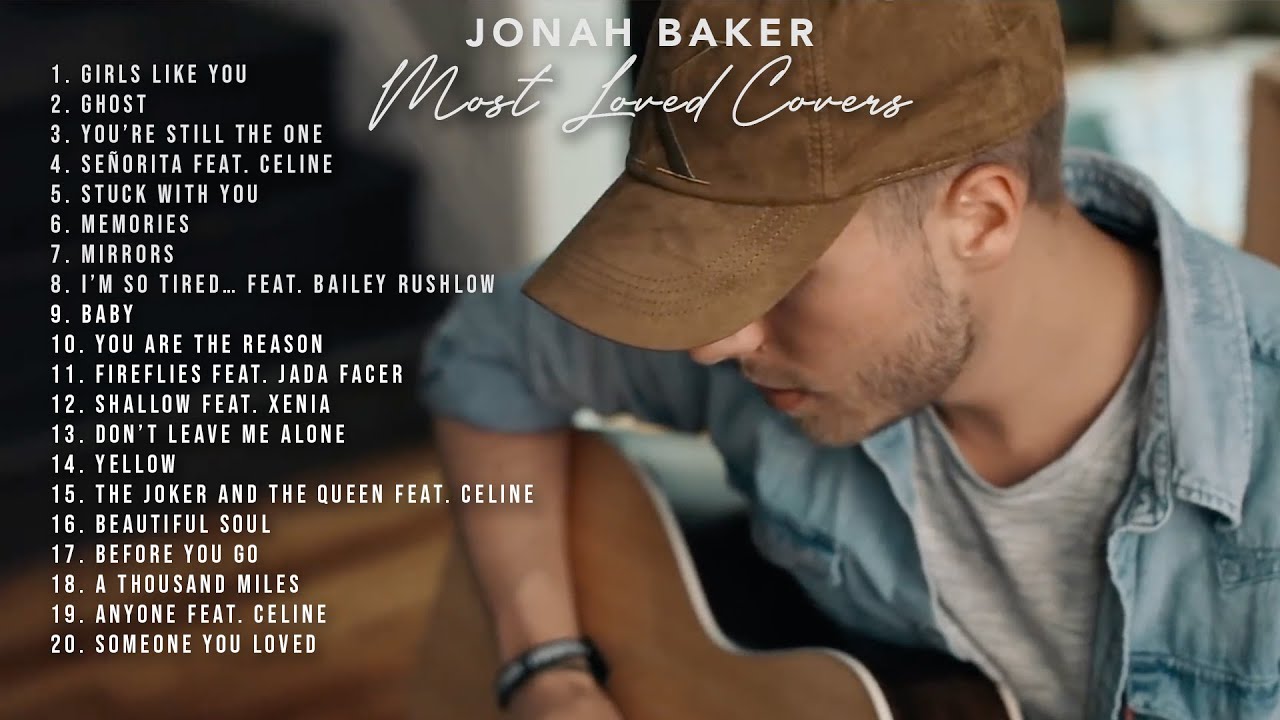 Jonah Baker's Top 20 Acoustic Covers 🎸