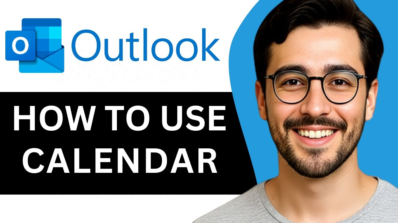 How To Use Microsoft Outlook Calendar – Easy (2025)