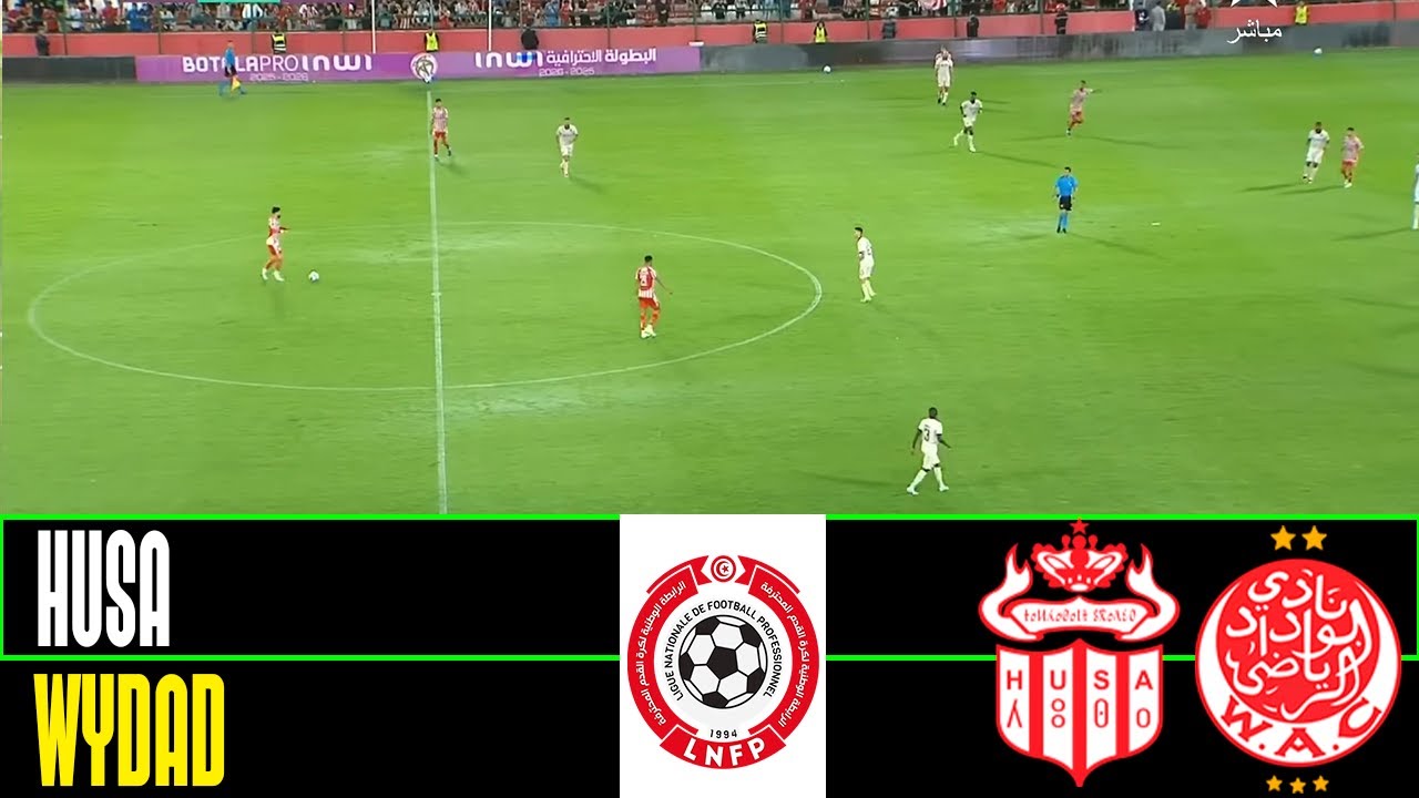 HUSA vs Wydad Live | Botola Pro 2025 Match Preview