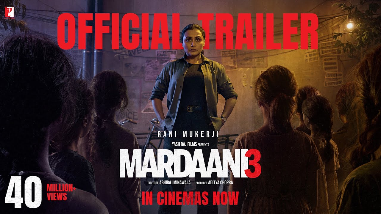 Mardaani 3 | Official Trailer | Rani Mukerji | Abhiraj Minawala | In Cinemas Now