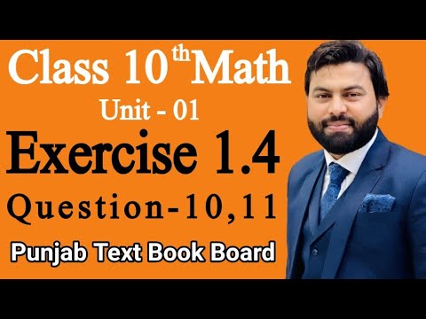 Class 10th Math Unit 1 Exercise 1.4 Q10,Q11-Solve the Following Equations-Exercise 1.4 Q10,Q11- PTB