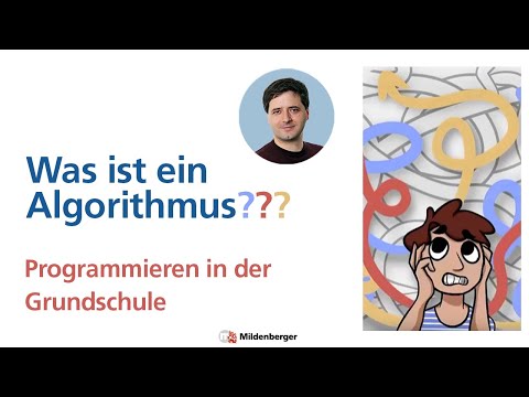 Programmieren schon in der Grundschule? Algorithmen verstehen