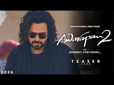 Awarapan 2 Teaser & Release Date Update 🎬