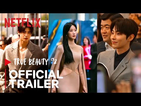 True Beauty: Temporada 2 | TRAILER OFFICIAL | NETFLIX
