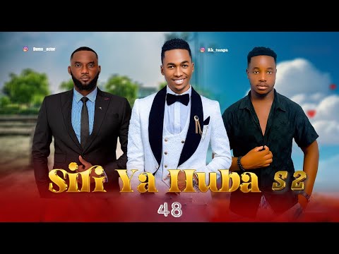 SIRI YA HUBA S2 { 48 }