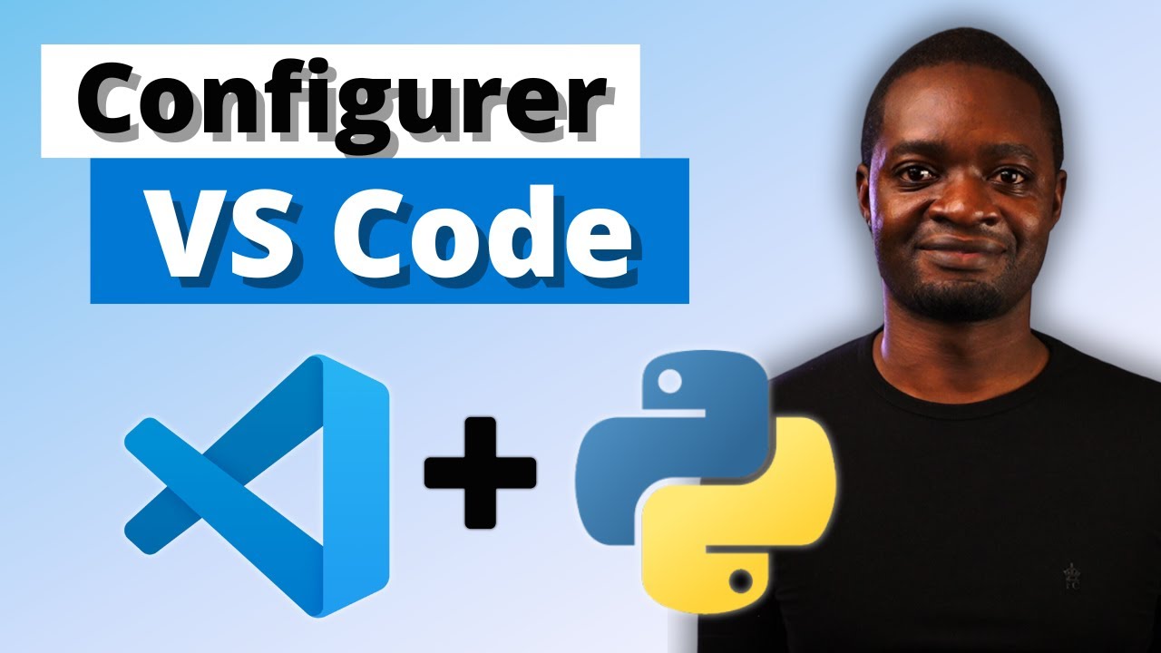 Guide Complet : Installer et Configurer VS Code pour Python 🚀