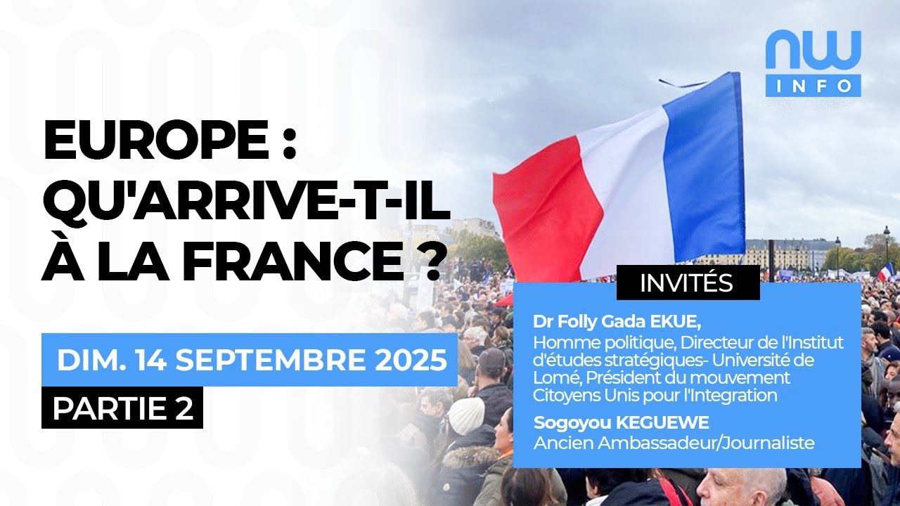 Europe : Que se passe-t-il en France ? Partie 2