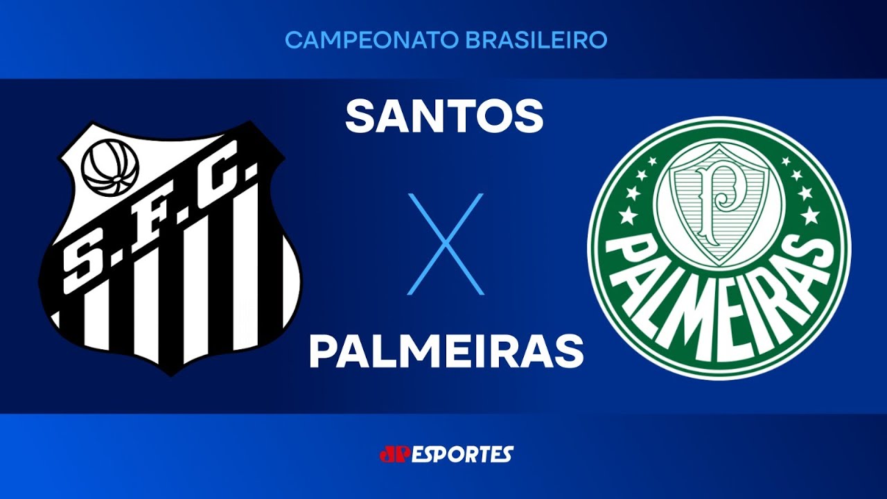 Santos x Palmeiras AO VIVO | Brasileirão 15/11/2025 – Transmissão Completa com Jovem Pan Esportes ⚽