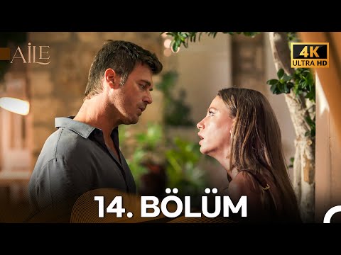 Aile 14. Bölüm (4K)