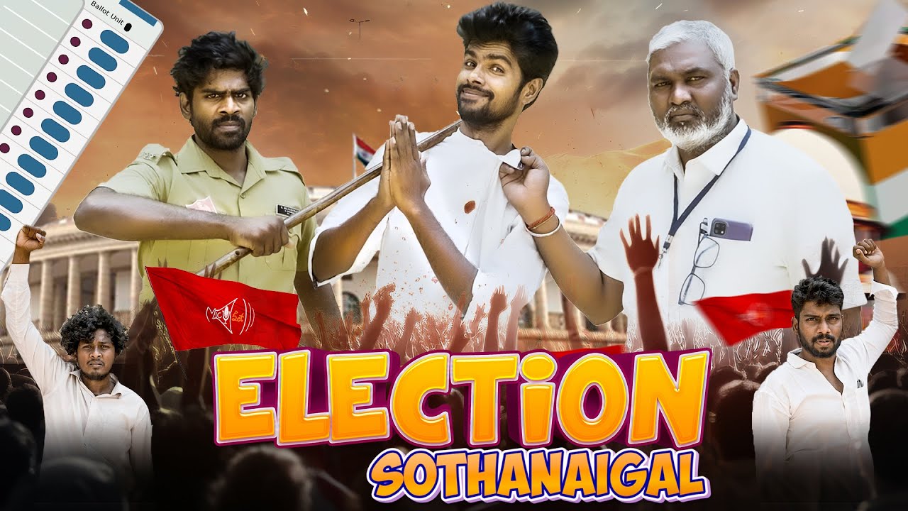 Election Sothanaigal | Micset 😂