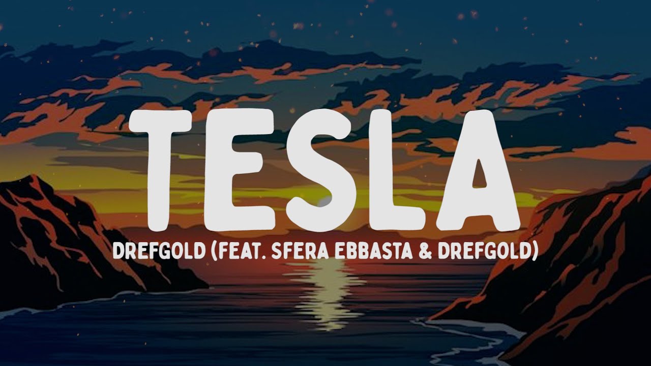 Capo Plaza - Tesla feat. Sfera Ebbasta & DrefGold (Testo/Lyrics)
