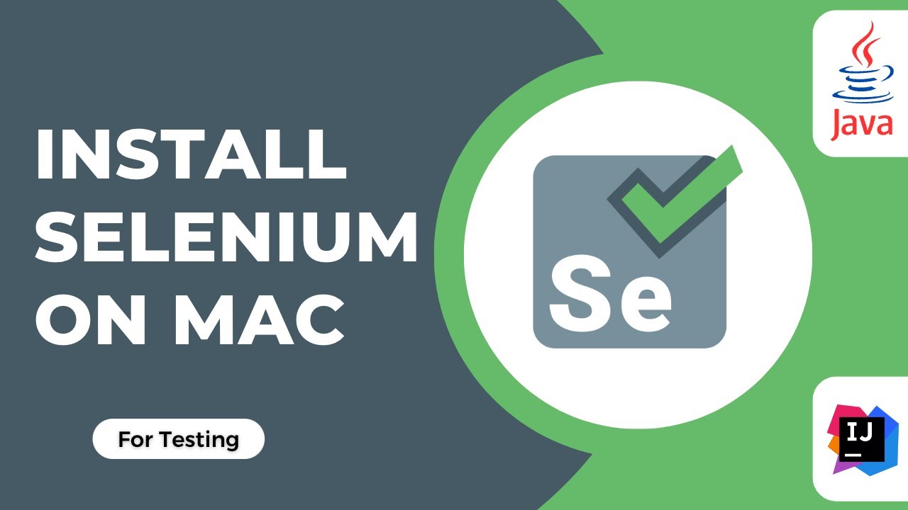 Install Selenium WebDriver on Mac & Write Java Test